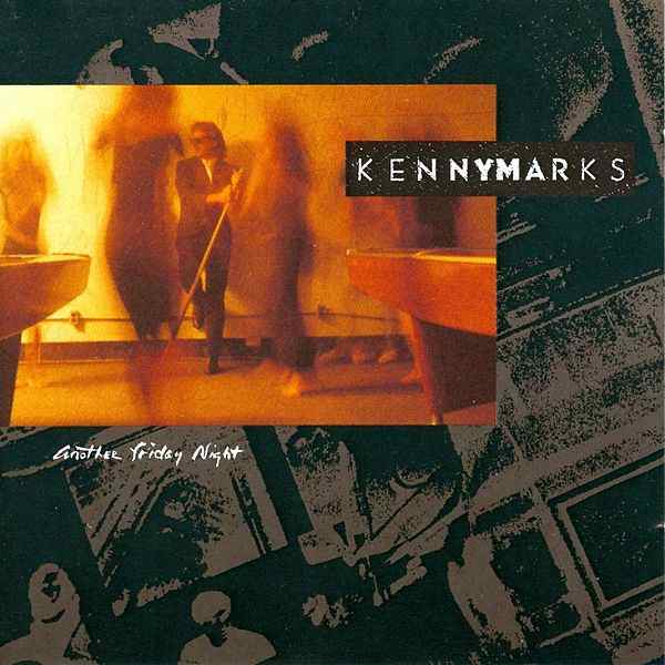 Kenny Marks - Another Friday Night (CD)