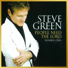 Steve Green - People Need the Lord No.1 (CD)